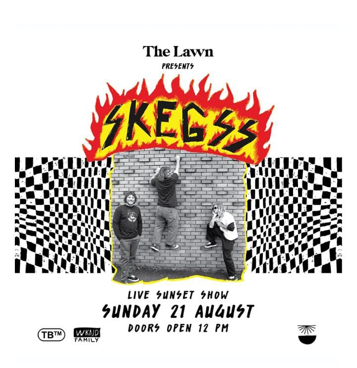 The Lawn Presents Skegss