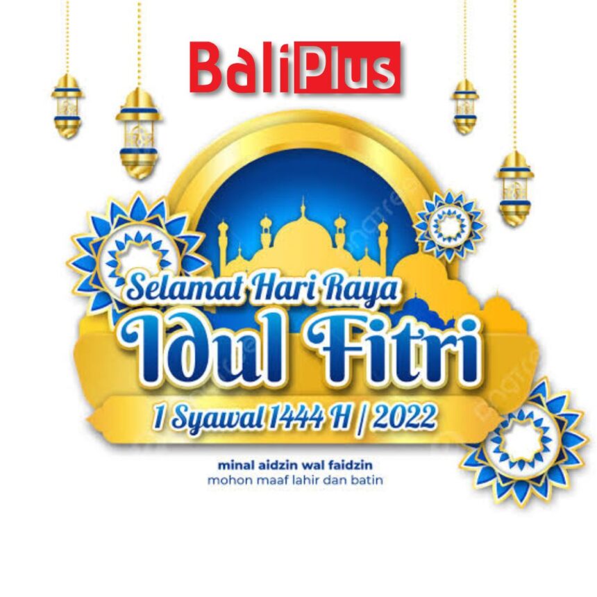 Idul Fitri / Eid Al Fitr 22 April 2023