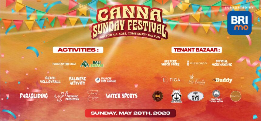 Canna Sunday Festival : Fun For All Ages, Come Enjoy The Fun